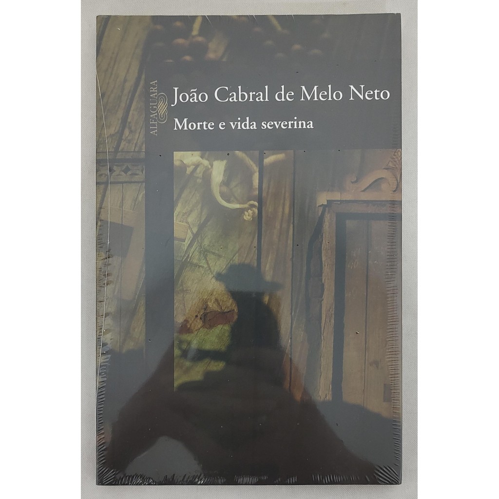 Morte E Vida Severina de João Cabral de Melo Neto 7198386