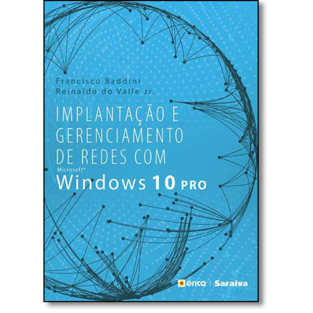 Implantação e gerenciamento de redes com Microsoft Windows 10 Pro