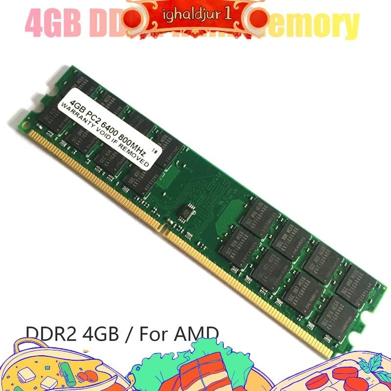 4GB DDR2 Ram Memória 800Mhz 1.8V PC2 6400 DIMM 240 Pinos Para Placa-Mãe AMD ighaldjur1