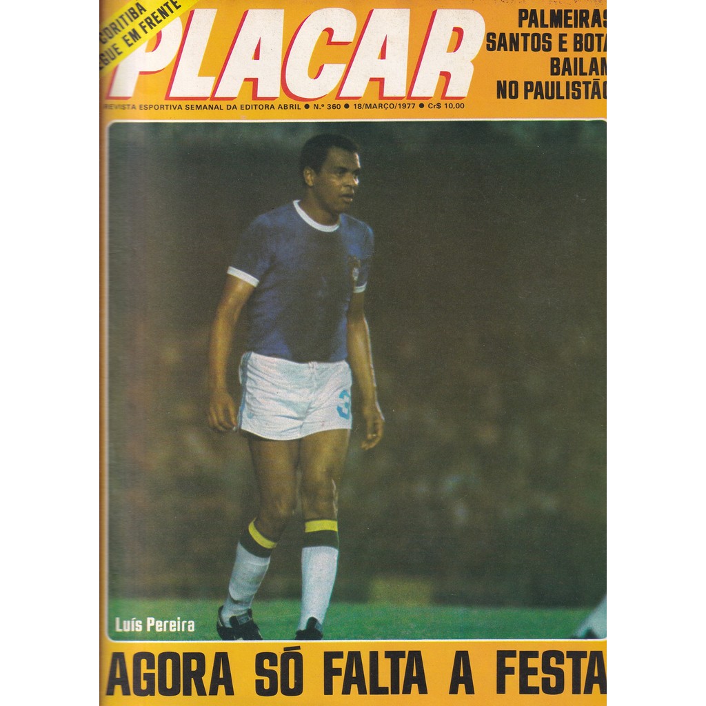 REVISTA PLACAR Nº 360 ANO 1977 COM POSTER