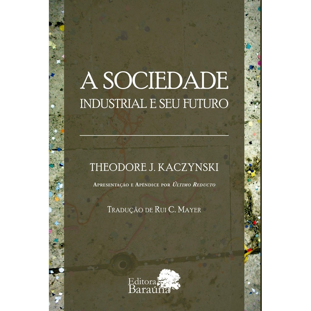 A Sociedade Industrial E Seu Futuro 