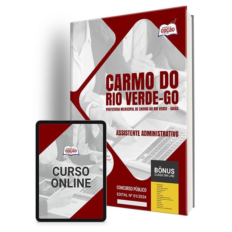 Apostila Prefeitura de Carmo do Rio Verde - GO  - Assistente Administrativo