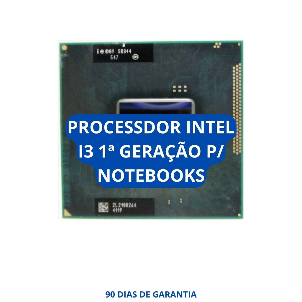 Processador de Notebook Intel i3 1ª Geração
