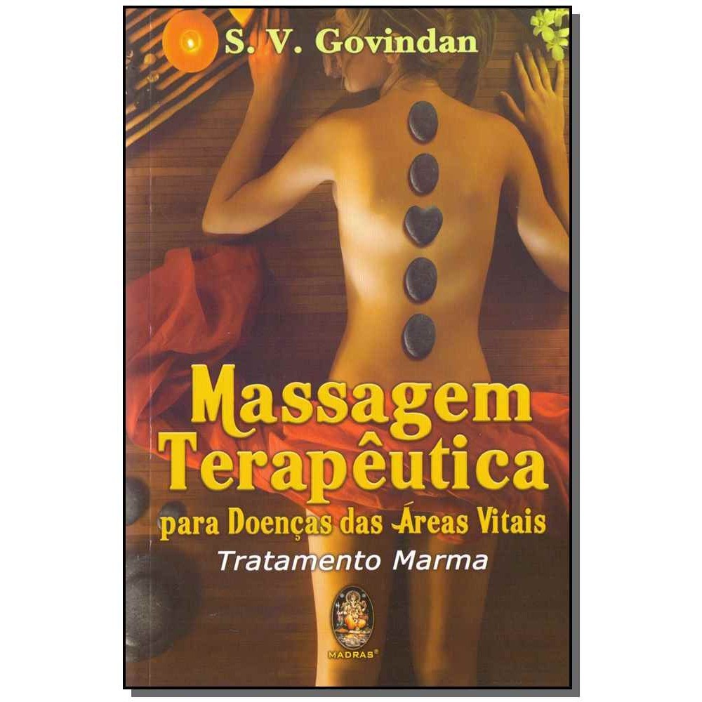 MASSAGEM TERAPEUTICA - TRATAMENTO MARMA - GOVINDAN, S. V.
