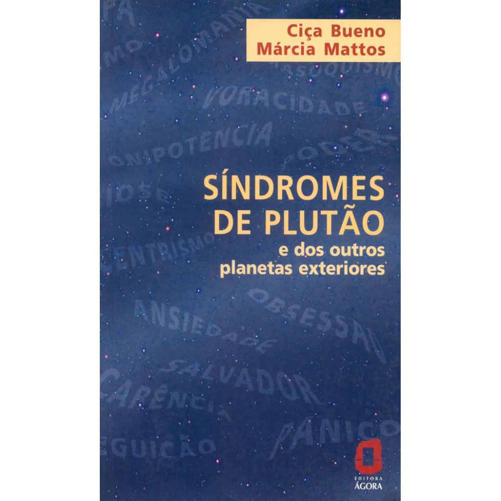 SÍNDROMES DE PLUTÃO E DOS OUTROS PLANETAS EXTERIORES