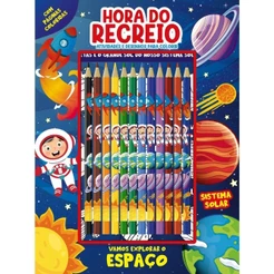 Vamos Explorar o Espaço - Hora do Recreio