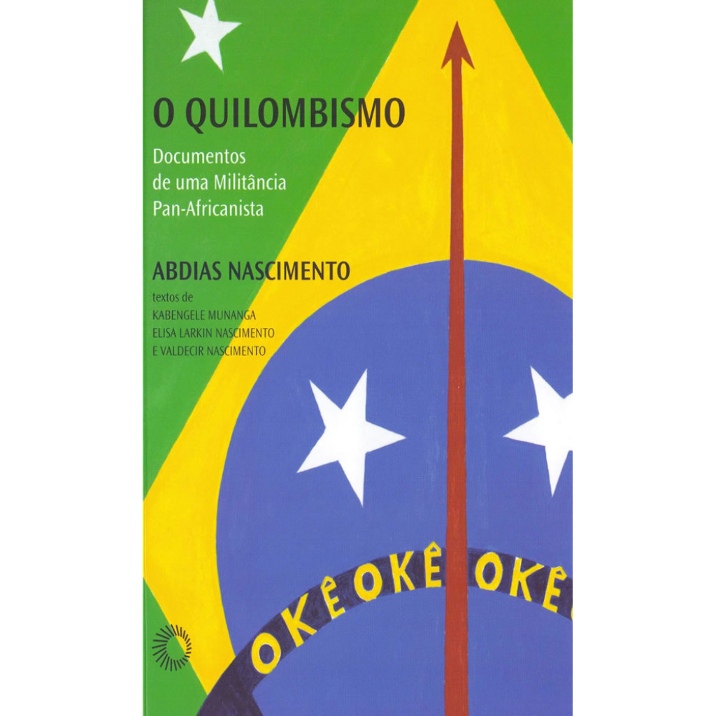 O QUILOMBISMO DOCUMENTOS DE UMA MILITÂNCIA PAN AFRICANISTA em Oferta na Shopee