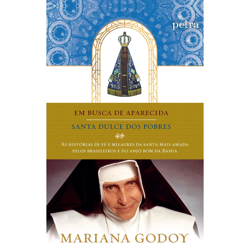 Em busca de Aparecida + Santa Dulce dos Pobres Livros D+MS