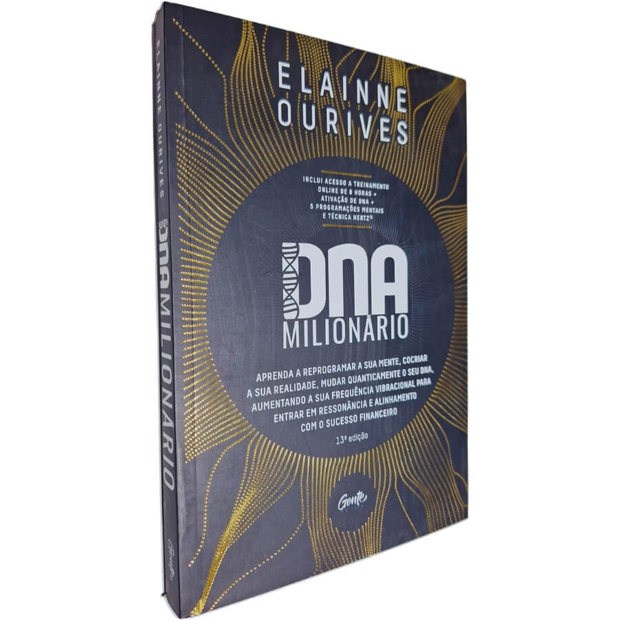 Livro Físico DNA Milionário: Aprenda a Reprogramar a Sua Mente, Cocriar a Sua Realidade, Mudar Elainne Ourives