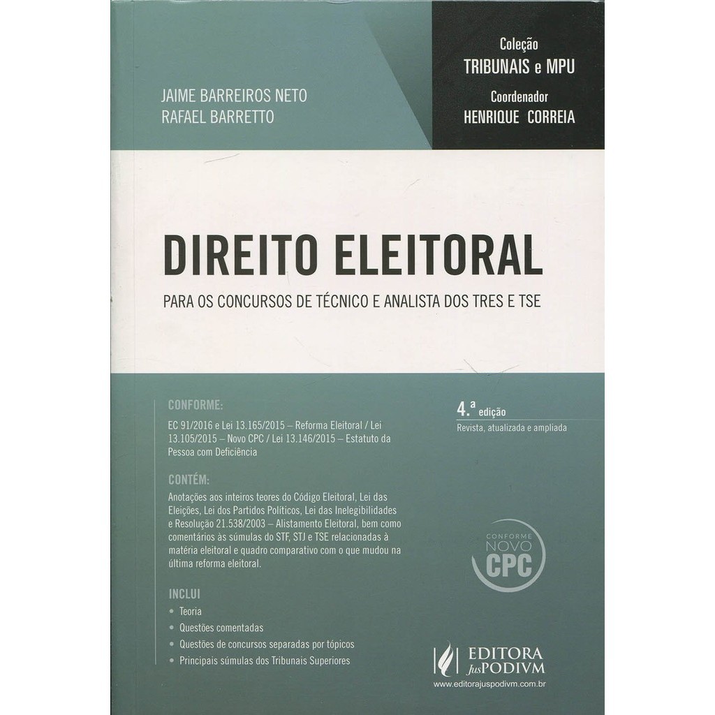 Direito Eleitoral - Para os concursos de técnico e analista dos TRES e TSE - Jaime Barreiros Neto; Rafael Barretto