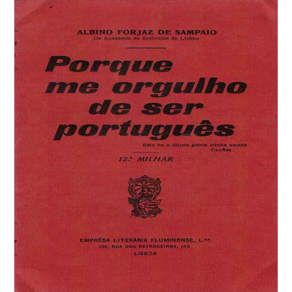 Porque Me Orgulho de Ser Português autor Albino Forja de Sampaio