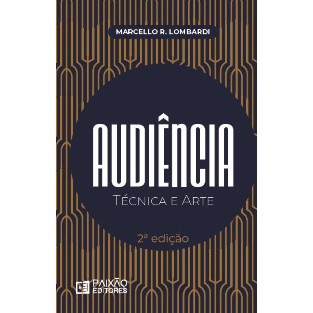 Audiência - Técnica e Arte