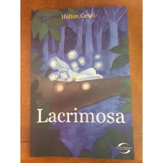 Lacrimosa autor Helton Cenci