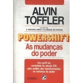Powershift. As Mudanças do Poder de Alvin Tofler 4369819
