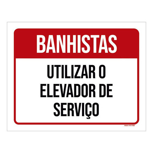 Placa Sinalização Banhistas Utilizar Elevador Serviço