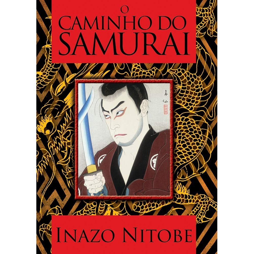 O CAMINHO DO SAMURAI