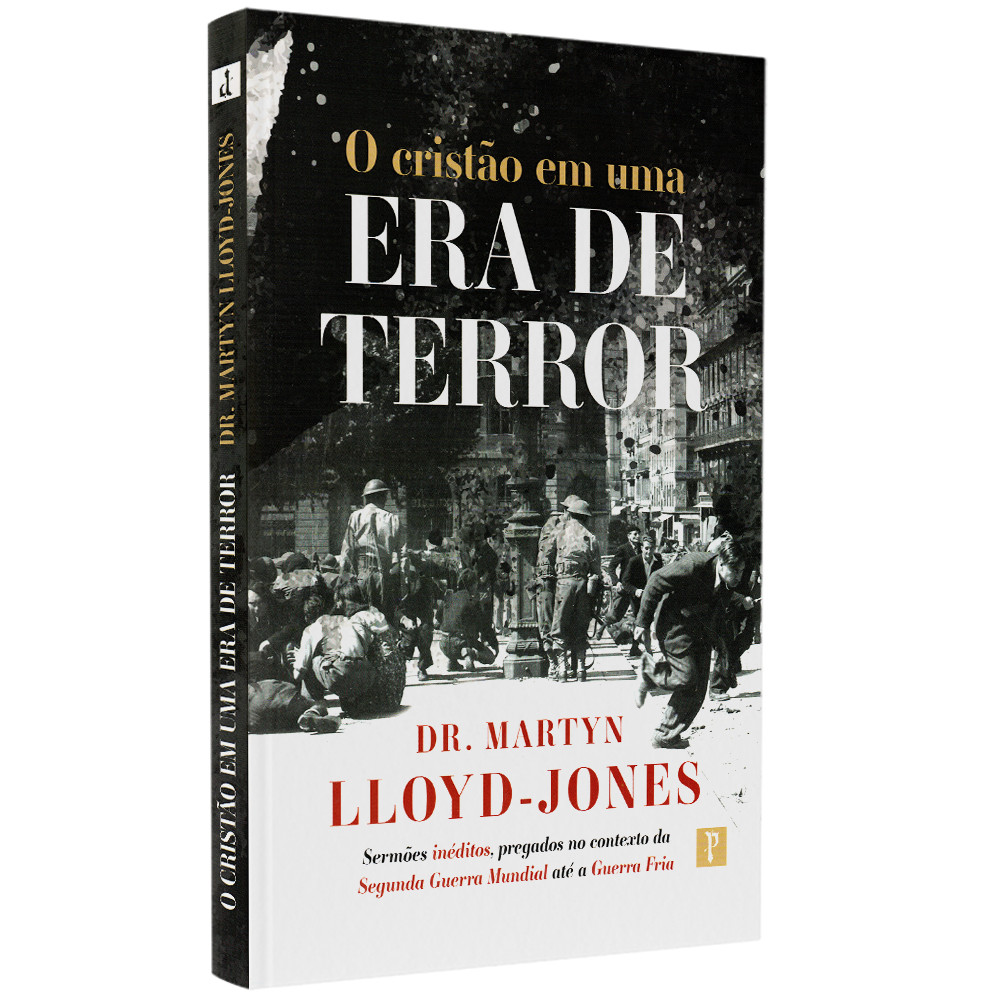 O Cristão em uma Era do Terror |  Dr. Martyn Llloyd Jones em Oferta na Shopee