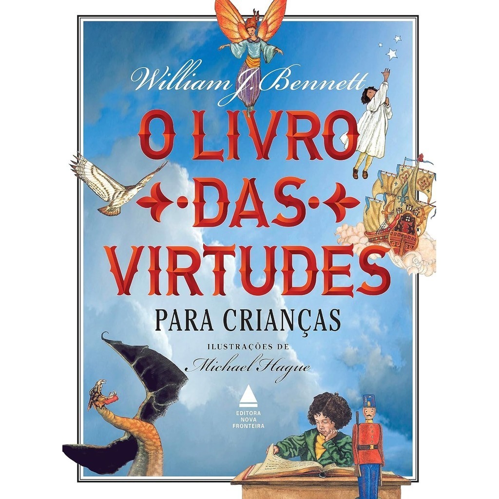 O Livro das Virtudes para Crianças | William Bennett