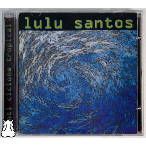 Cd Lulu Santos - Anti Ciclone Tropical - 1996 - Hm