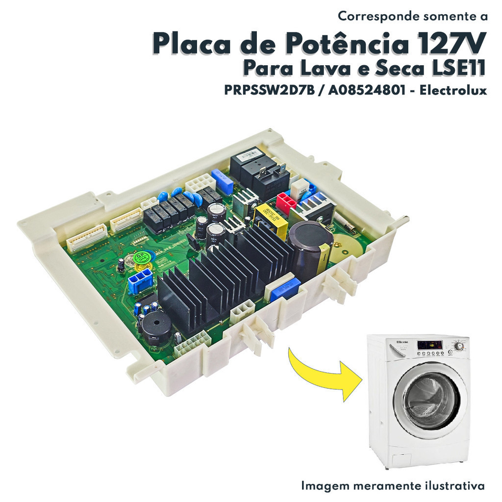 Placa De Potência 127V Para Lava e Seca LSE11 Electrolux Original PRPSSW2D7B A08524801