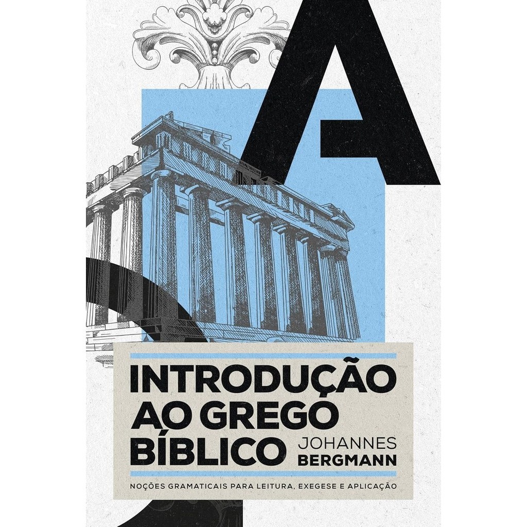 Introdução ao Grego Bíblico | Johannes Bergmann em Oferta na Shopee