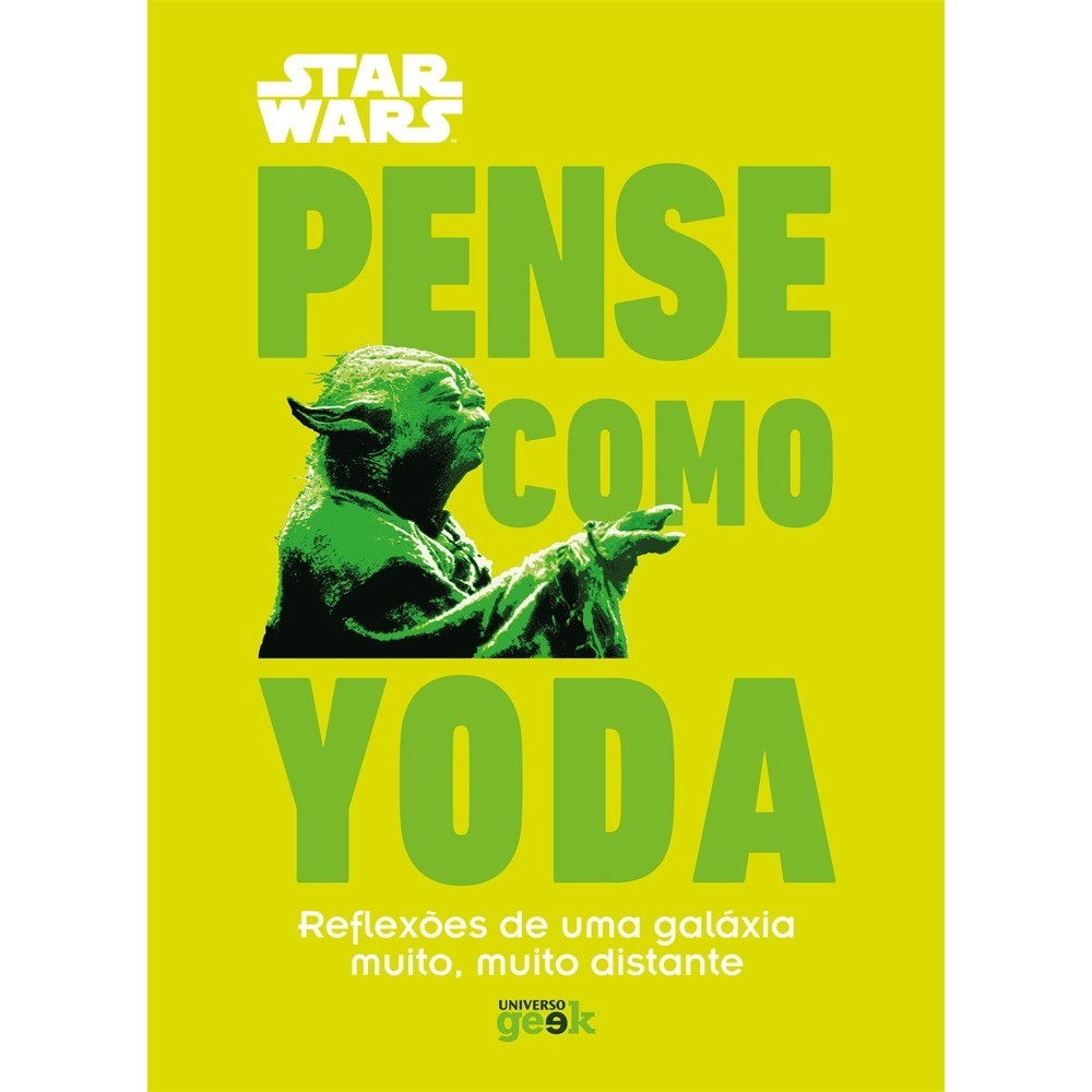 Livro - Star Wars: Pense como Yoda - Novo/Lacrado