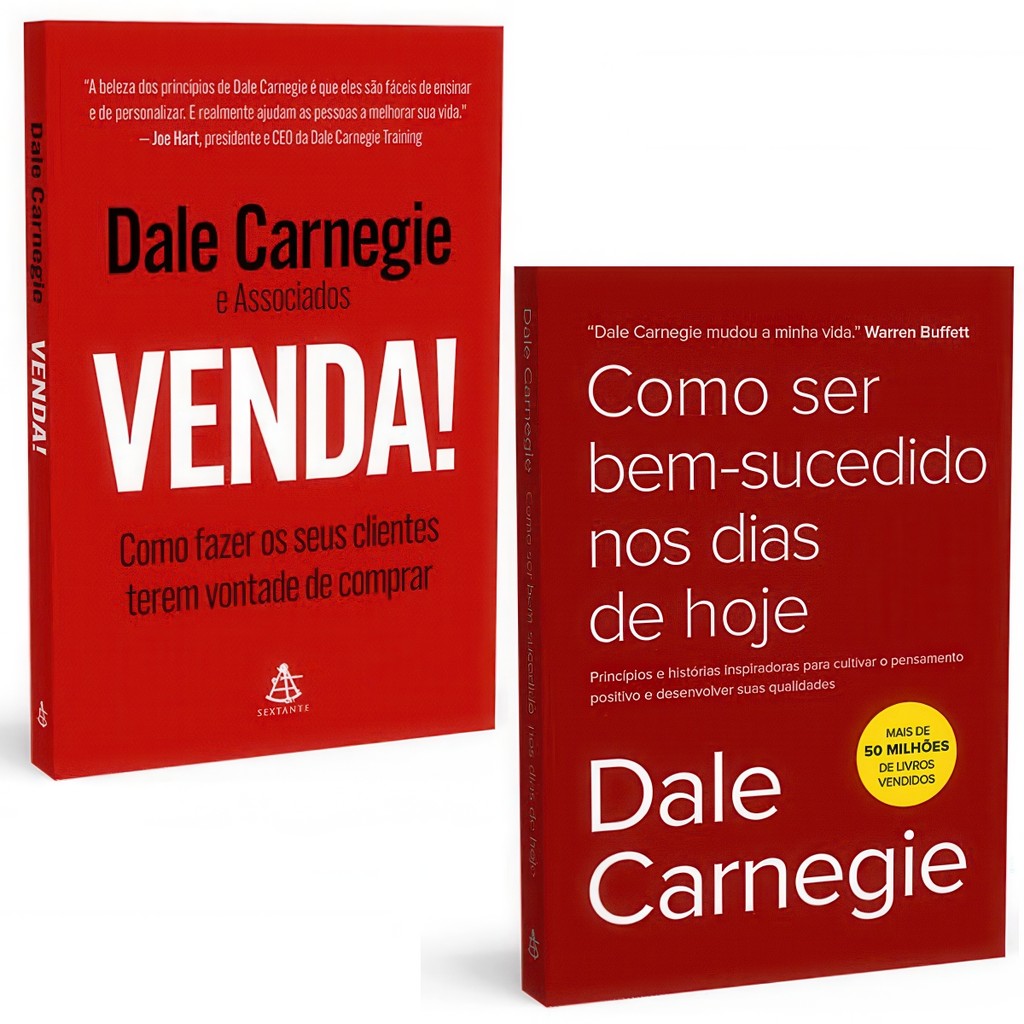 Kit Como Ser Bem-sucedido Nos Dias de Hoje + Venda! Como Fazer Seus Clientes terem Vontade de Comprar | Dale Carnegie