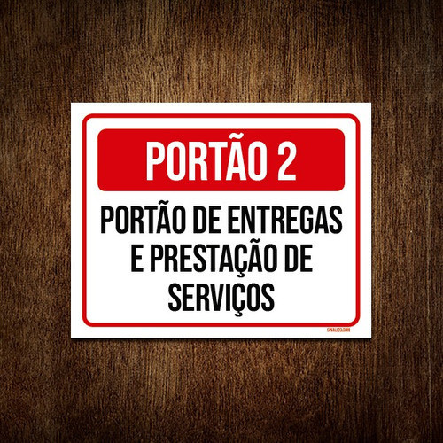 Placa Portão 2 Portão Entregas Prestação Serviços