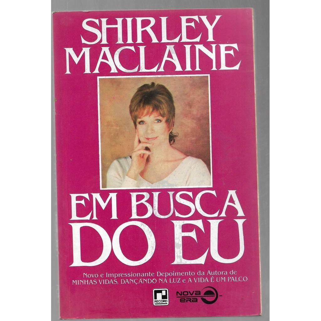Em Busca do Eu de Shirley Maclaine