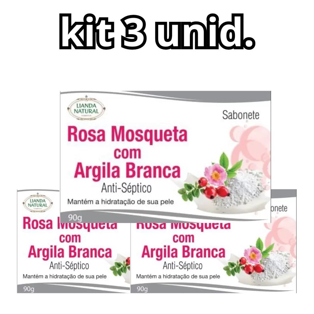 KIT 3 unid Sabonetes de Rosa Mosqueta com Argila Branca 90g - Lianda em Oferta na Shopee