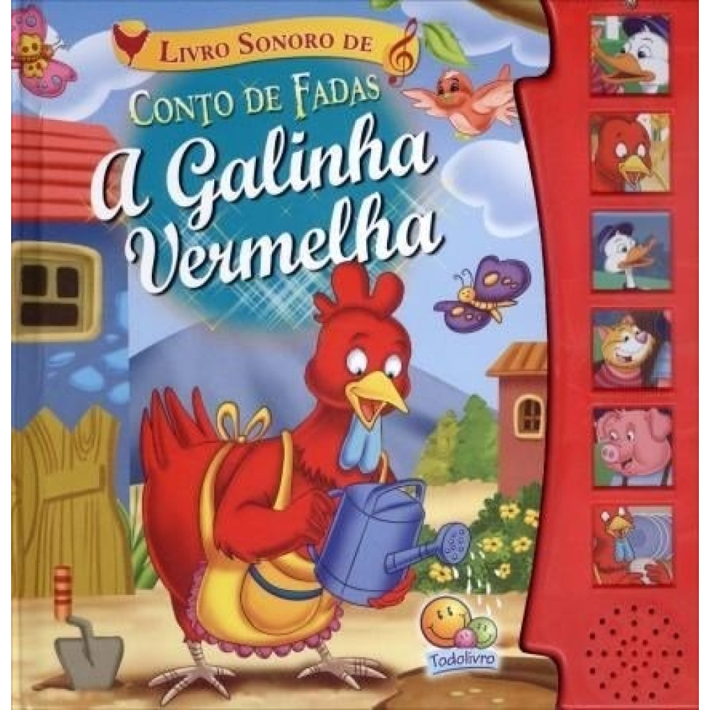 A Galinha Vermelha. Livro Sonoro de Conto de Fadas