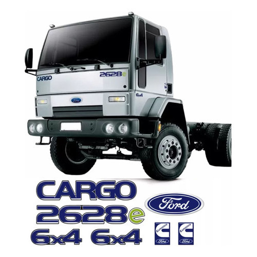 Kit Adesivos Cargo 2628e 6x4 Cummins Emblemas Caminhão Ford