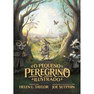 O Pequeno Peregrino Ilustrado | Capa Dura em Oferta na Shopee