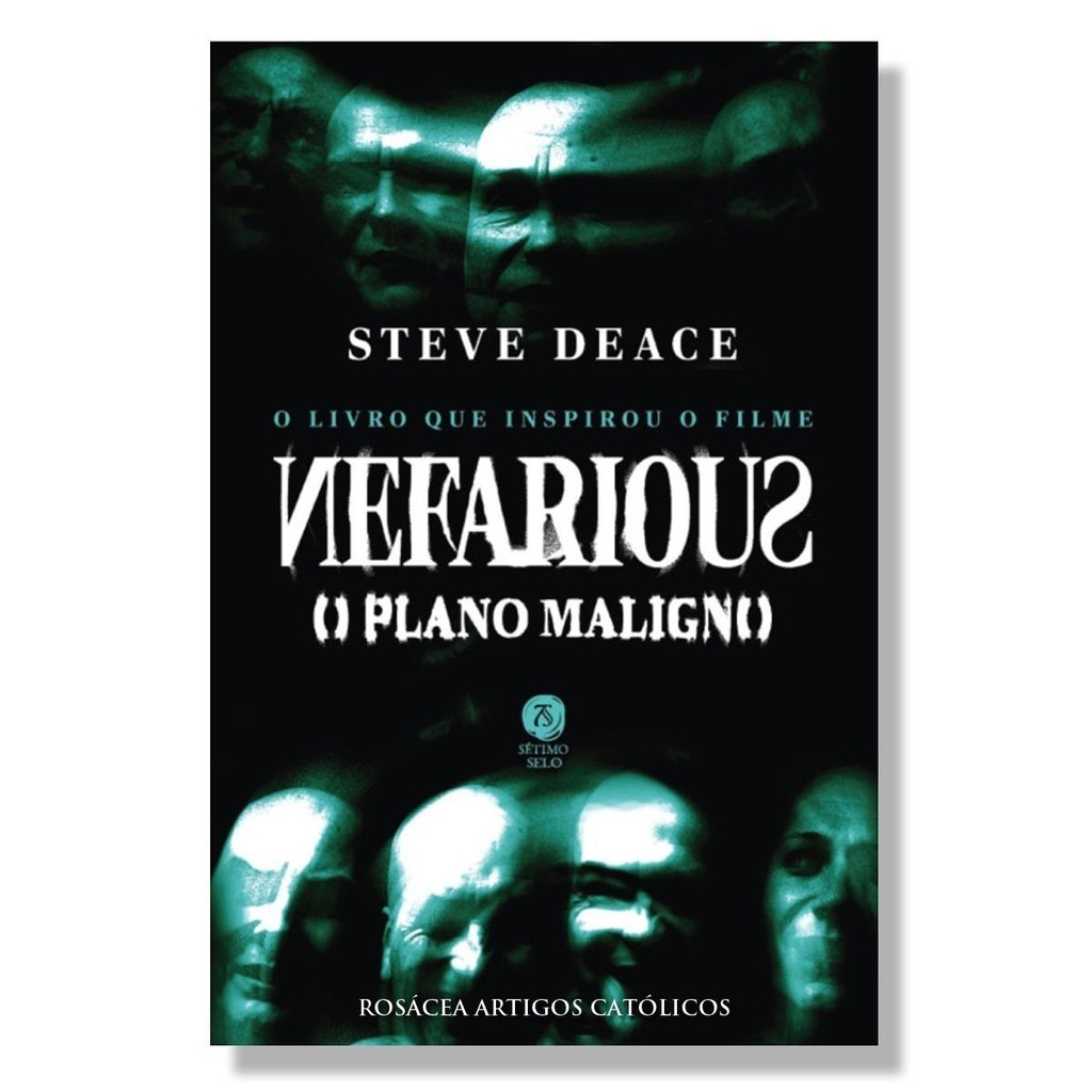 Livro Nefarious : O plano maligno ( o livro que inspirou o filme ) - Steve Deace