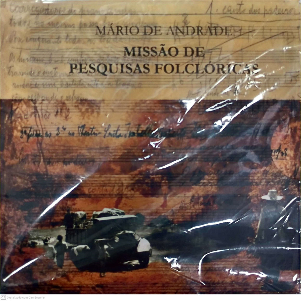 MARIO DE ANDRADE - MISSÃO DE PESQUISAS FOLCLÓRICAS interprete VARIOS