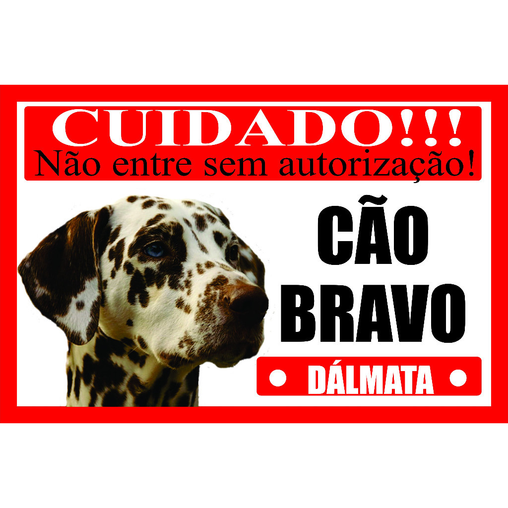 Placa Cão Bravo Dálmata Tamanho 20 X 30 Cm modelo 01v
