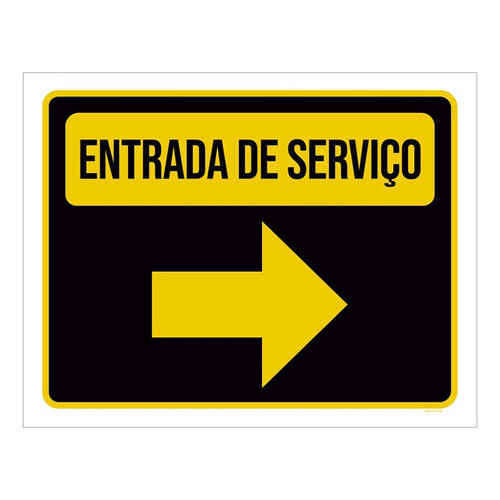Placa Sinalização Entrada Serviço Seta Direita Preto