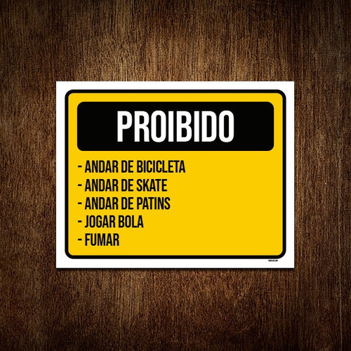 Placa Sinalização - Proibido Andar Bibicleta Patins