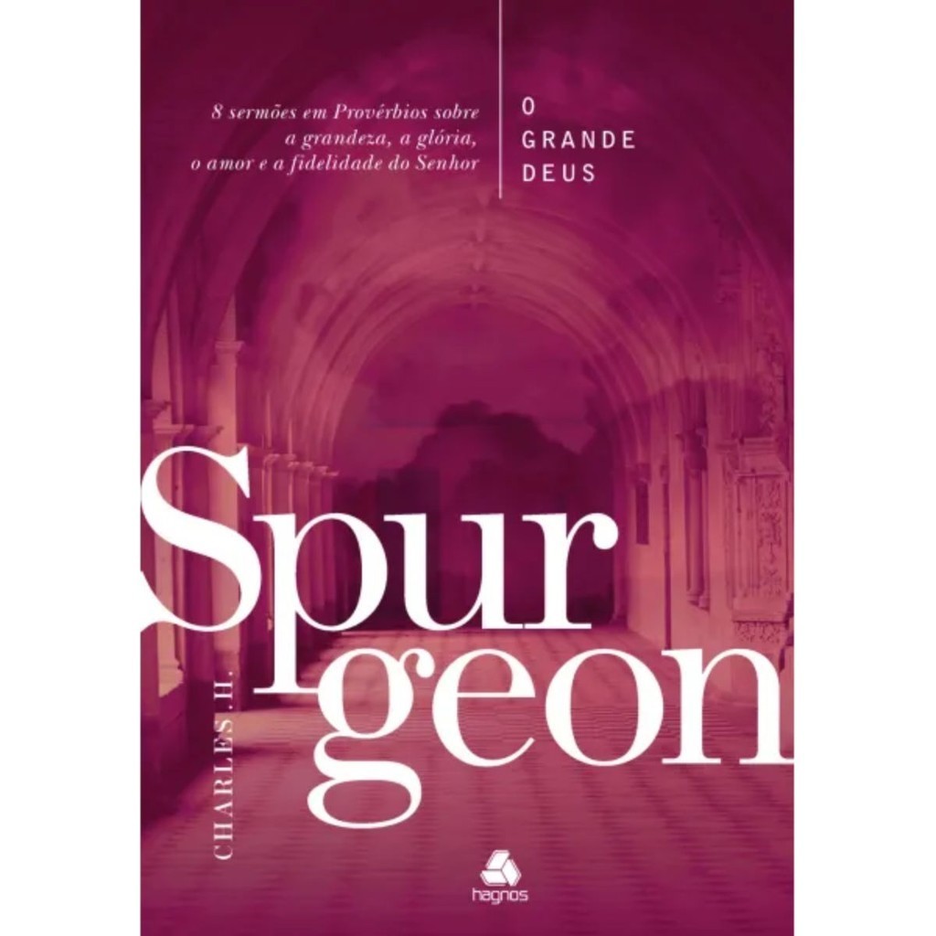O Grande Deus | Capa Dura | Charles Spurgeon | Editora Hagnos em Oferta na Shopee