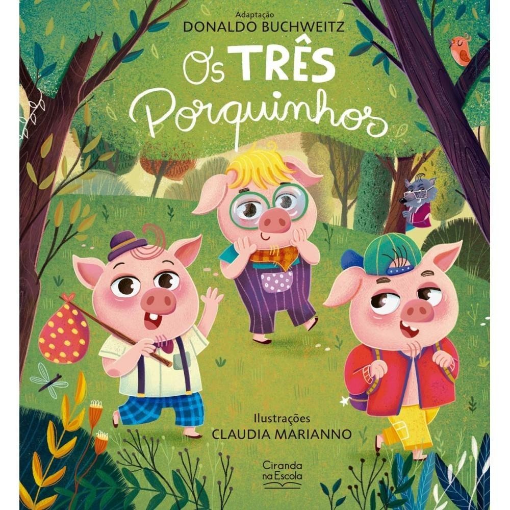 Livro Literatura infantil Os três porquinhos