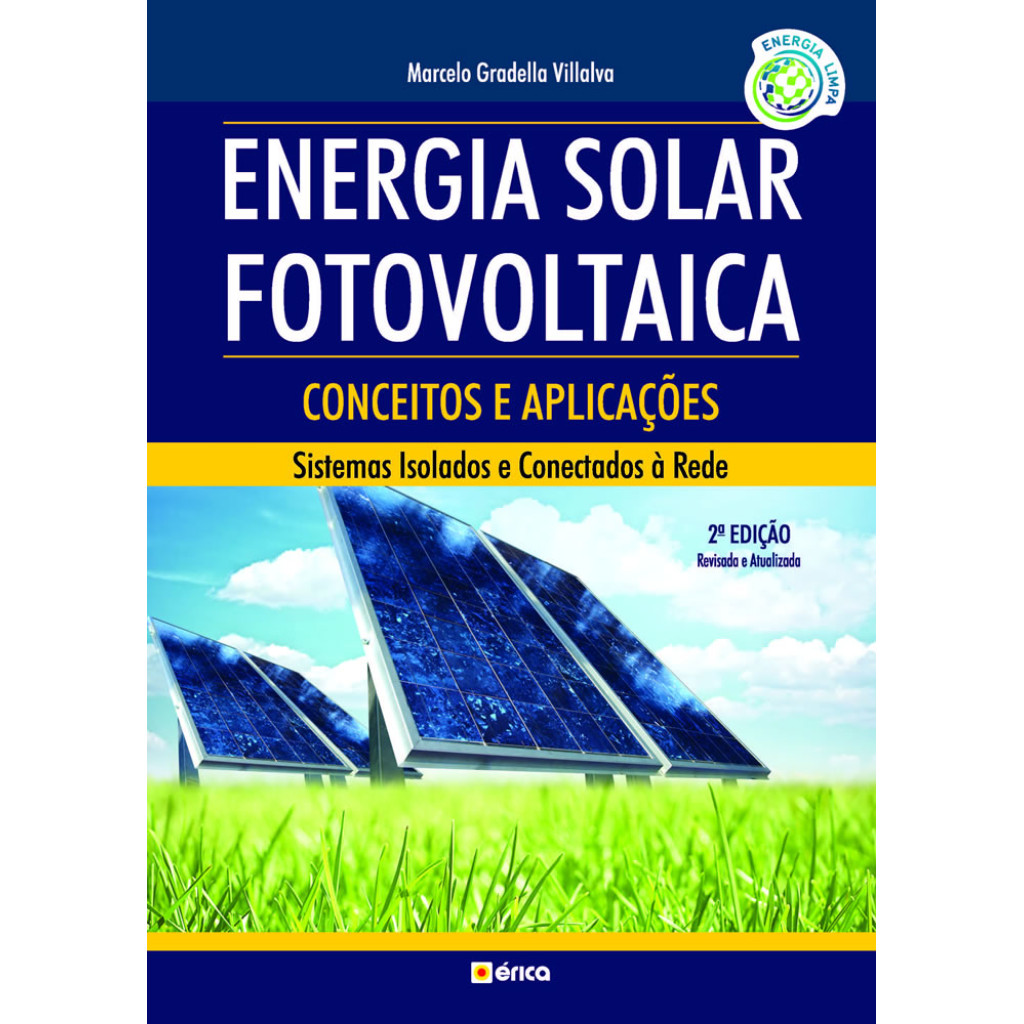 ENERGIA SOLAR FOTOVOLTAICA CONCEITOS E APLICAÇÕES - Books & Magazines