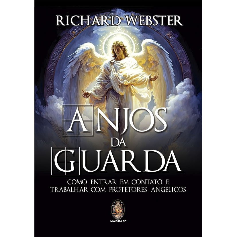 Livro Anjos Da Guarda Como entrar em contato e trabalhar com Protetores Angélicos Novo