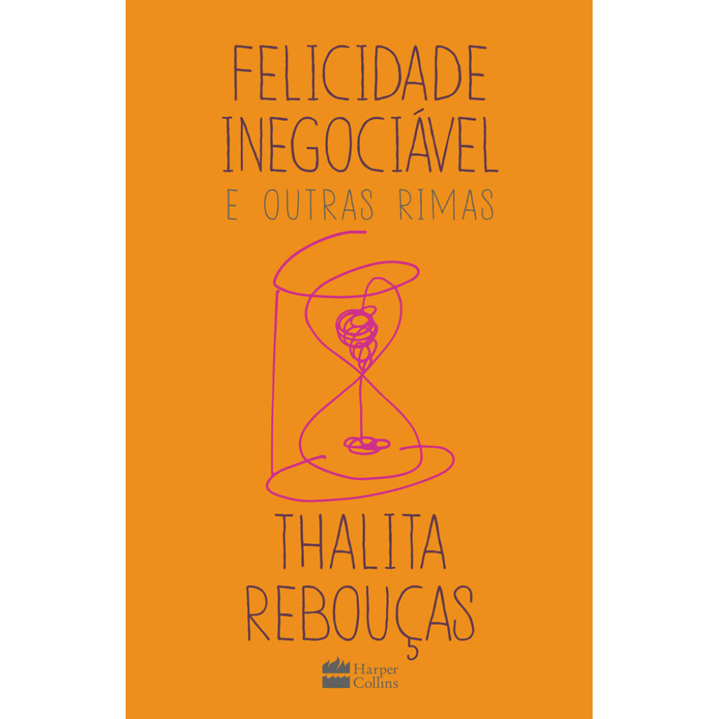 FELICIDADE INEGOCIÁVEL E OUTRAS RIMAS em Oferta na Shopee