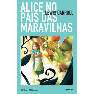 ALICE NO PAIS DAS MARAVILHAS - (HQ) - (FAROL LIT.)