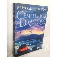 Livro Cemitérios de Dragões - Legado Ranger I autor Draccon, Raphael