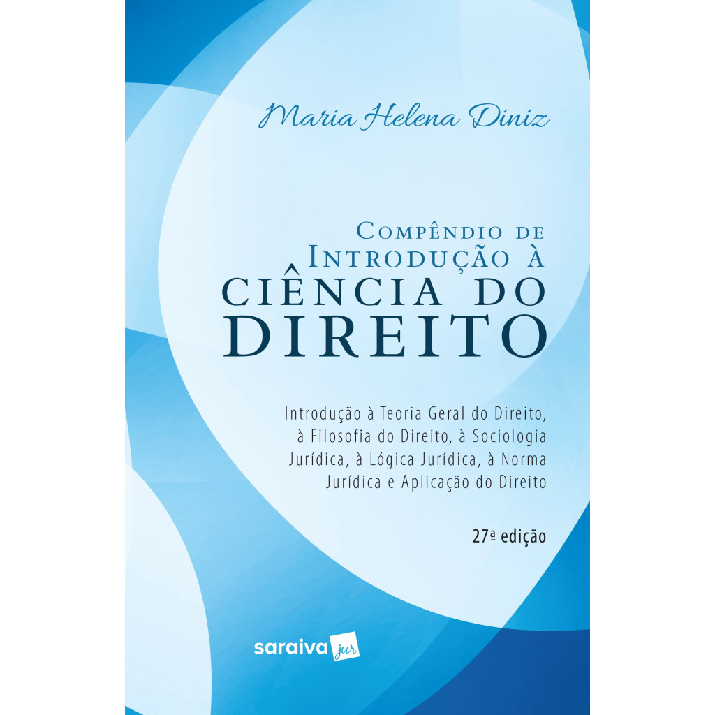 Compêndio de introdução à ciência do direito - 27ª edição de 2019