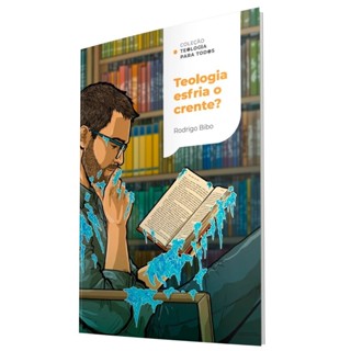 Livro Teologia esfria o crente? | Rodrigo Bibo | Thomas Nelson Brasil em Oferta na Shopee