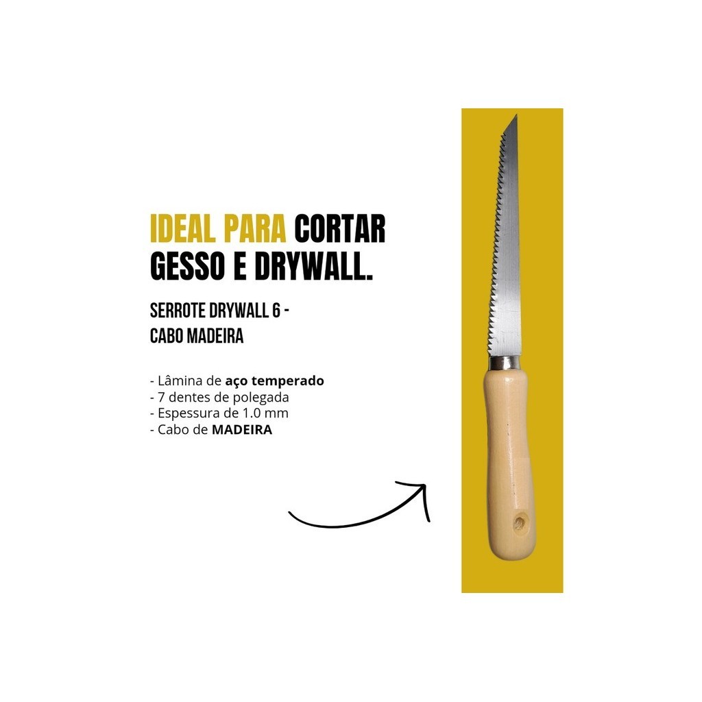 Serrote De Ponta Cabo Em Madeira 6" Drywall Gesso