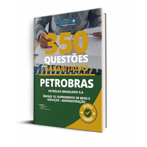 Caderno de Questões PETROBRAS Administração 350 Questões Gab