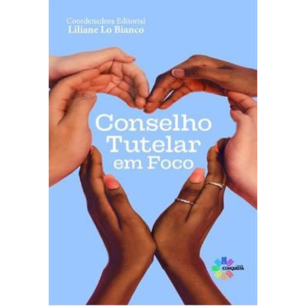 CONSELHO TUTELAR EM FOCO
